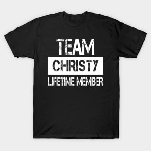 Christy Name - Team Christy Lifetime Member T-Shirt